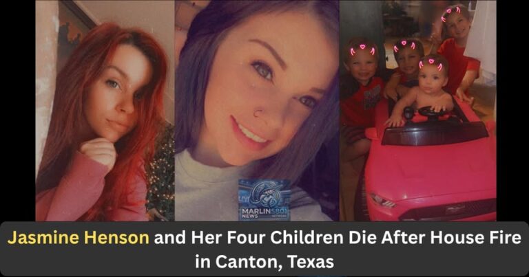 Jasmine Henson, 27, and four children have died following a devastating house fire early Wednesday morning near Canton, Texas, authorities reported.
